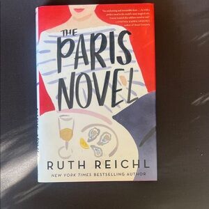 The Paris Novel by Ruth Reichl